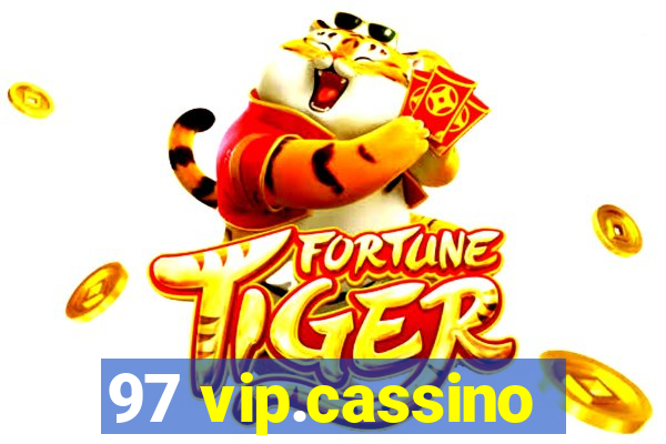 97 vip.cassino